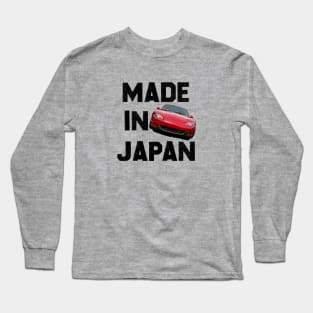 Mazda Miata / MX5 NB - Made in Japan Long Sleeve T-Shirt